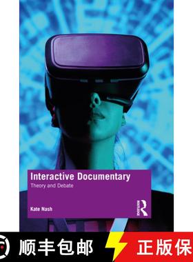 【3-4周达】Documentary Culture and Interactive Media: Clicking on the Real [9781138631472]