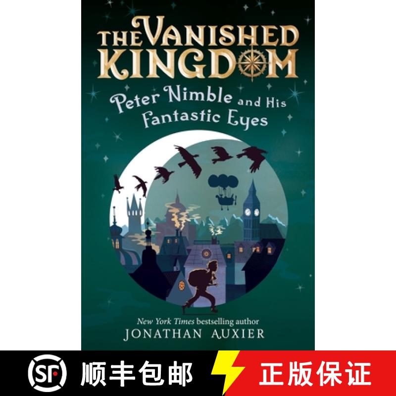 预订 Peter Nimble and His Fantastic Eyes (the Vanished Kingdom Book 1): Revised Edition Volume 1 [9781419784941]