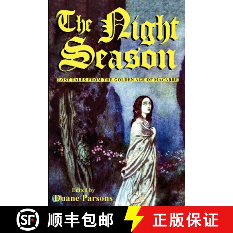 【2-3周达】The Night Season: Lost Tales from the Golden Age of Macabre [9781434441089]