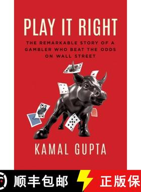 【3-4周达】Play It Right: The Remarkable Story of a Gambler Who Beat the Odds on Wall Street [9781770416604]