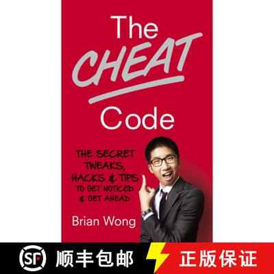 【3-4周达】The Cheat Code : The Secret Tweaks, Hacks and Tips to Get Noticed and Get Ahead [9780753557242]
