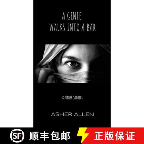【3-4周达】A Genie Walks into a Bar: & Other Stories [9781304859426]