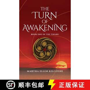 【3-4周达】The Turn of Awakening - A Contemporary Novel about Ancient, Elemental Magic (Book One of t... [9780996145800]