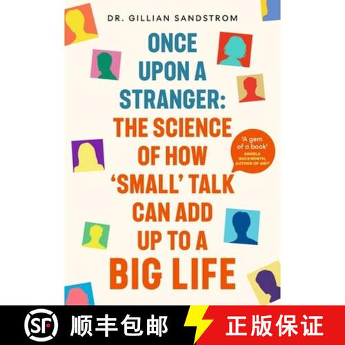 【3-4周达】精装 Once Upon a Stranger: The Science of How ‘Small’ Talk Can Add Up to a Big Life [9781399734431]
