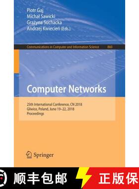 【3-4周达】Computer Networks : 25th International Conference, CN 2018, Gliwice, Poland, June 19-22, 2... [9783319924588]