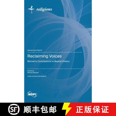 【3-4周达】Reclaiming Voices: Women's Contributions to Baptist History [9783725826445]