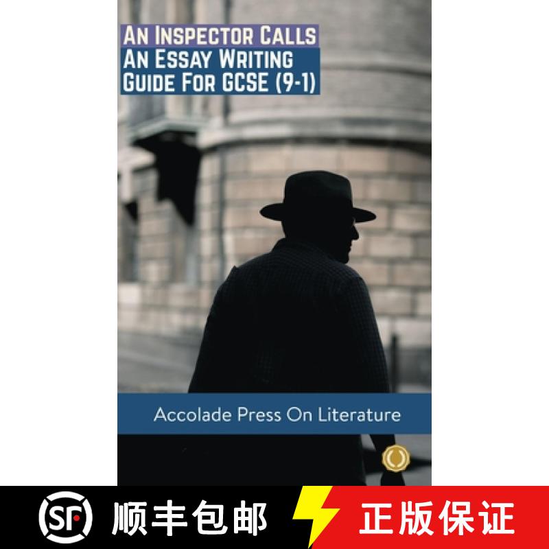 预订 An Inspector Calls: Essay Writing Guide for GCSE (9-1) [9781913988012]