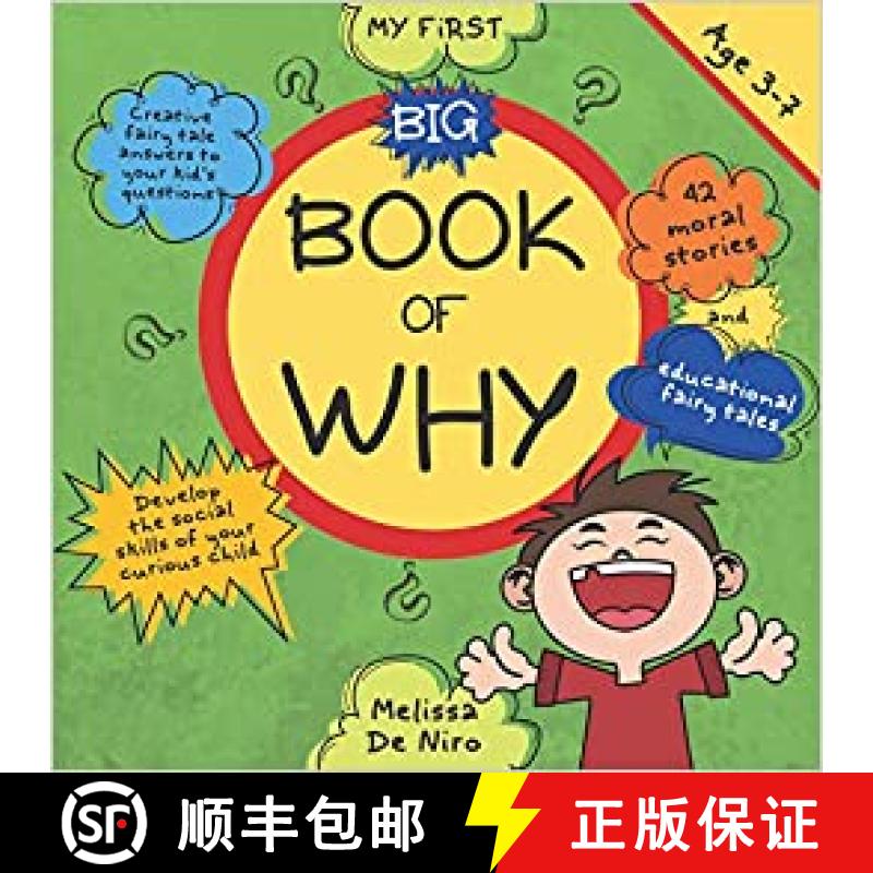 现货 My first big book of why: Creative fairy tale answers to your kid's questions. Develop the socia... [9798695709650]图片