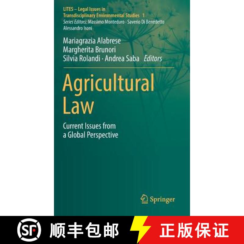 【3-4周达】Agricultural Law : Current Issues from a Global Perspective [9783319647555]