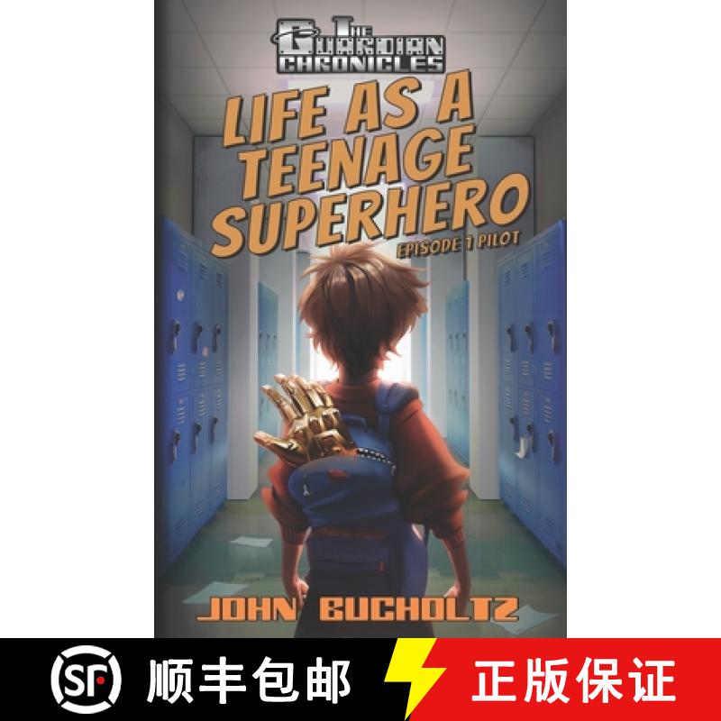 【3-4周达】Life as a Teenage Superhero: Episode 1 Pilot [9781937719227]