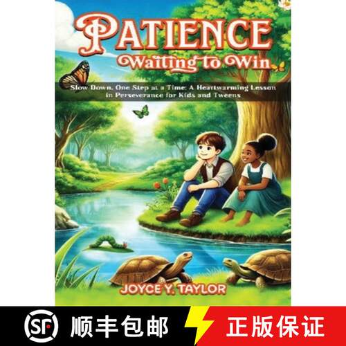 【3-4周达】Patience - Waiting to Win: Slow Down, One Step at a Time: A Heartwarming Lesson in Perseve... [9781956202168]