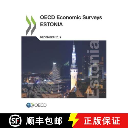 【3-4周达】OECD Economic Surveys: Estonia 2019: Estonia 2019 [9789264615694]