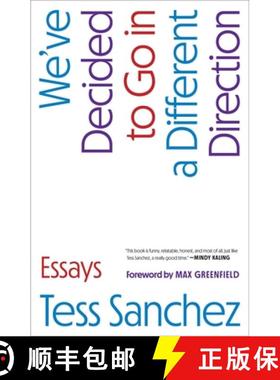 【3-4周达】We've Decided to Go in a Different Direction : Essays [9781668060858]