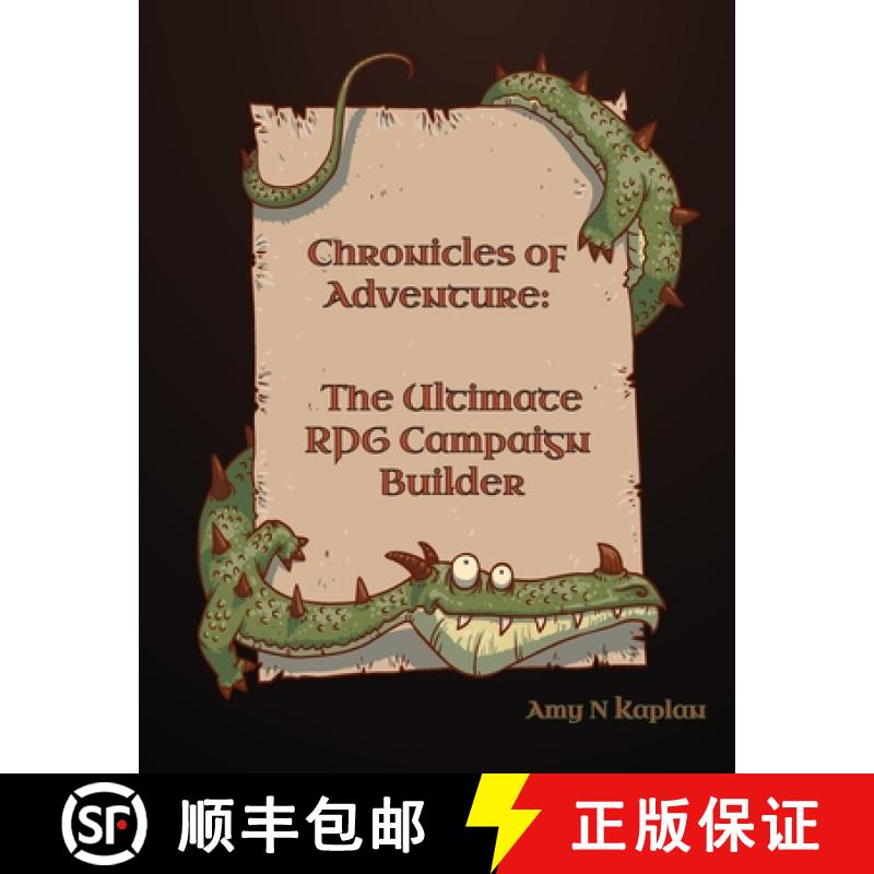 【3-4周达】Chronicles of Adventure - The Ultimate RPG Campaign Builder [9798987082393]