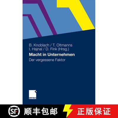 【3-4周达】Macht in Unternehmen: Der vergessene Faktor [9783834929600]