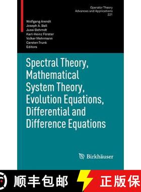 【3-4周达】Spectral Theory, Mathematical System Theory, Evolution Equations, Differential and Differe... [9783034802963]