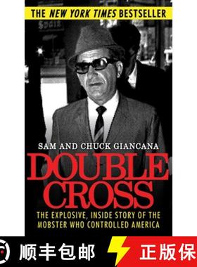 【3-4周达】Double Cross: The Explosive, Inside Story of the Mobster Who Controlled America [9781602397781]
