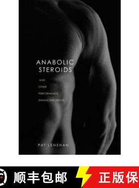 【3-4周达】Anabolic Steroids: And Other Performance Enhancing Drugs [9780415280303]