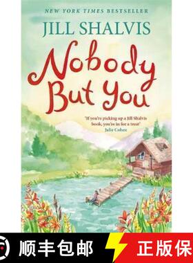 【3-4周达】Nobody But You: A warm and funny romance [9781472223043]