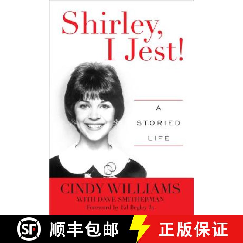 【3-4周达】Shirley, I Jest!: A Storied Life [9781630760120]