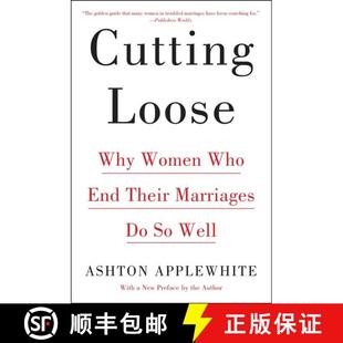 【3-4周达】Cutting Loose: Why Women Who End Their Marriages Do So Well [9780062680709]