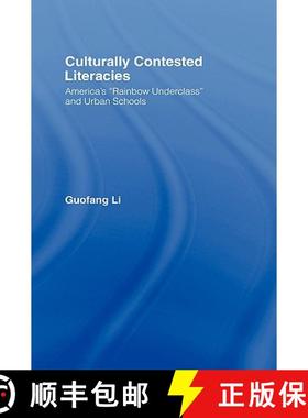 【3-4周达】Culturally Contested Literacies : America's Rainbow Underclass and Urban Schools [9780415955645]