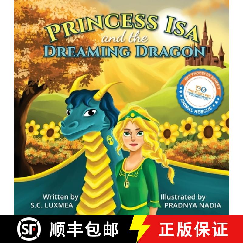 【2-3周达】Princess Isa and the Dreaming Dragon [9781962787062]
