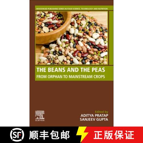 【3-4周达】The Beans and the Peas: From Orphan to Mainstream Crops [9780128214503]