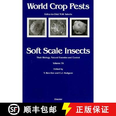 【3-4周达】Soft Scale Insects: Their Biology, Natural Enemies and Control [9780444893031]