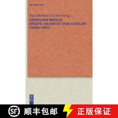 【3-4周达】Briefe an Erich von Kahler (1940-1951) [9783110227444]