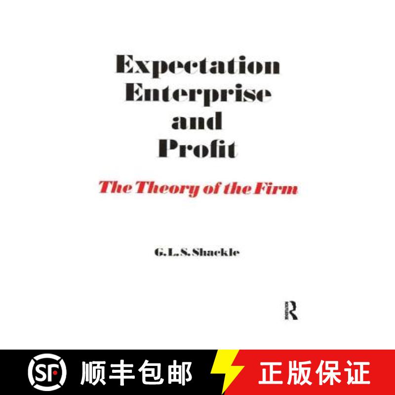【3-4周达】Expectation, Enterprise and Profit: The Theory of the Firm [9781138523234]