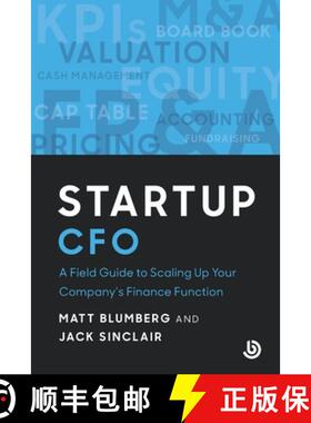 【3-4周达】Startup CFO: A Field Guide to Starting Up Your Company's Finance Function [9798991328302]