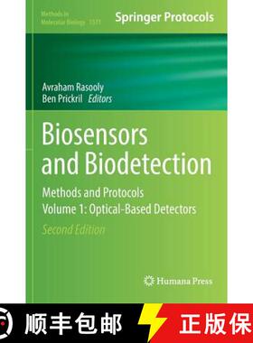 【3-4周达】Biosensors and Biodetection : Methods and Protocols Volume 1: Optical-Based Detectors (2nd... [9781493968466]