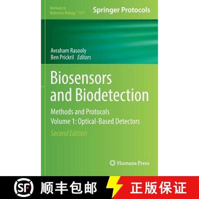【3-4周达】Biosensors and Biodetection : Methods and Protocols Volume 1: Optical-Based Detectors (2nd... [9781493968466]