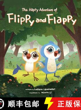 【3-4周达】The Happy Adventure of Flippy and Flappy [9786150048451]