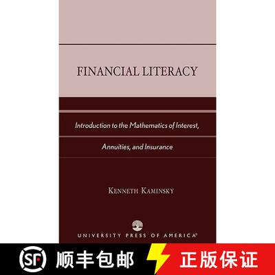 【3-4周达】Financial Literacy : Introduction to the Mathematics of Interest, Annuities, and Insurance [9780761826224]