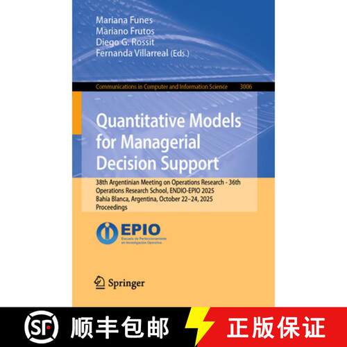 【3-4周达】Quantitative Models for Managerial Decision Support : 38th Argentinian Meeting on Operati... [9783032291516]