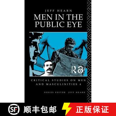【3-4周达】精装 Men In The Public Eye: The Construction and Deconstruction of Public Men and Public P... [9780415076197]