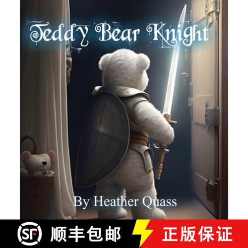 【3-4周达】精装 Teddy Bear Knight [9781087936369]