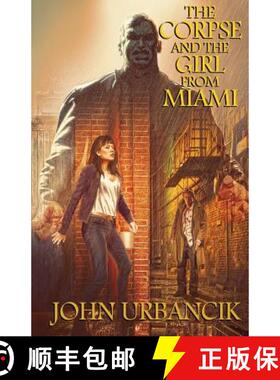 【3-4周达】The Corpse and the Girl from Miami [9780998388243]