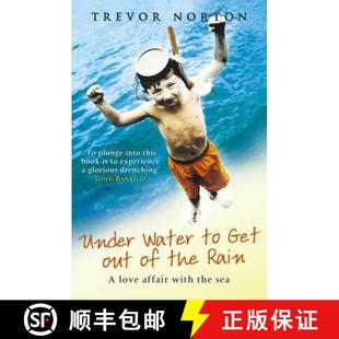 【3-4周达】Underwater to Get out of the Rain : A Love Affair with the Sea [9780099446583]