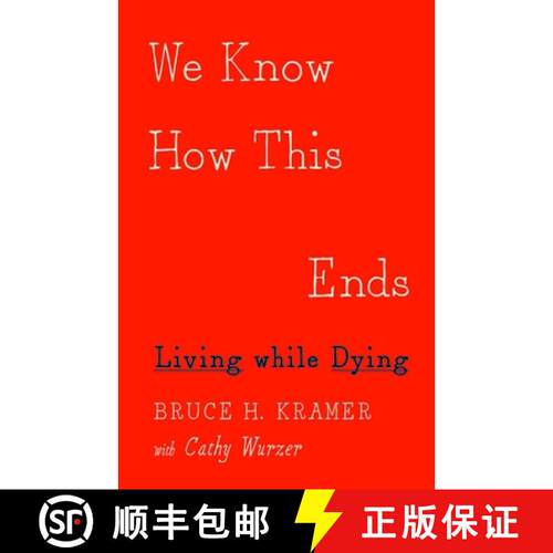 【3-4周达】精装 We Know How This Ends – Living While Dying [9780816697335]