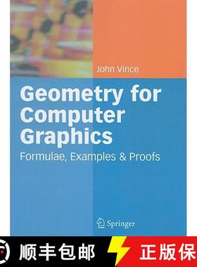 【3-4周达】Geometry for Computer Graphics : Formulae, Examples and Proofs (Softcover reprint of hardc... [9781849969338]