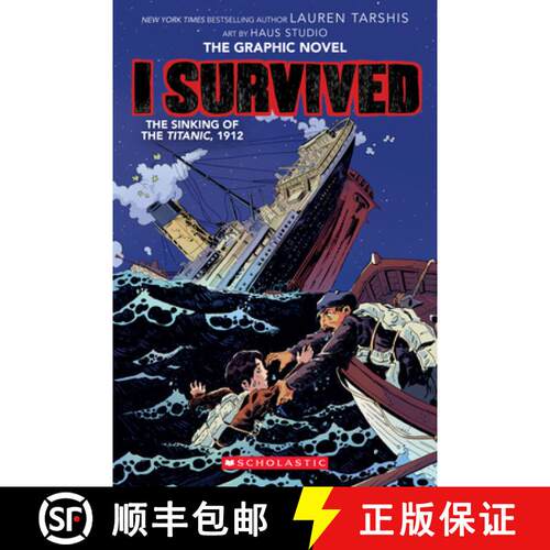 【3-4周达】I Survived the Sinking of the Titanic, 1912: A Graphic Novel (I Survived Graphic Novel #1)... [9781338120912]