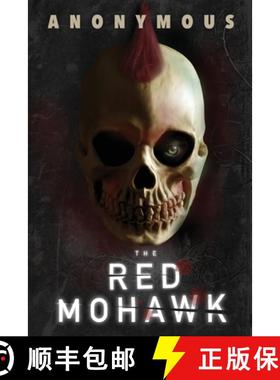 【3-4周达】The Red Mohawk [9780993257704]