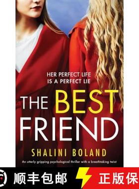 【3-4周达】The Best Friend: An utterly gripping psychological thriller with a breathtaking twist [9781786815286]