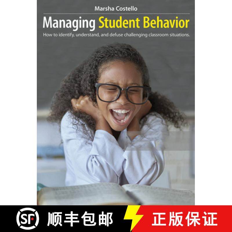 【3-4周达】Managing Student Behavior: How to Identify, Understand, and Defuse Challenging Classroom S... [9781551383552]