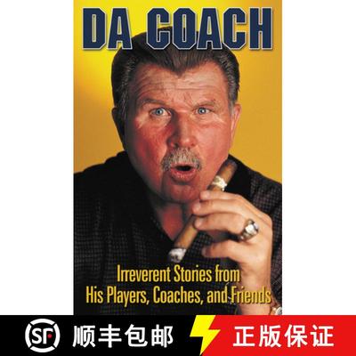预订 Da Coach: Irreverent Stories from Mike Ditka's Players, Coaches, and Friends [9781572434394]