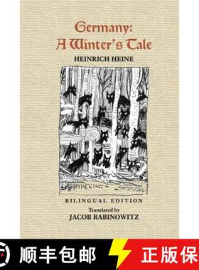 预订 Germany: A Winter's Tale: Deutschland: Ein Wintermärchen [9780922558865]