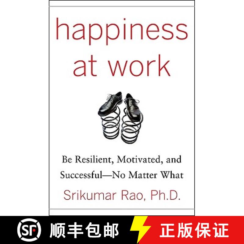 【2-3周达】Happiness at Work: Be Resilient, Motivated, and Successful—No Matter What © 2010 [9780071664325]